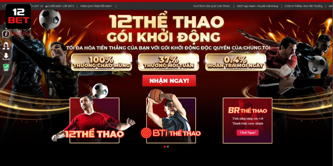 BR thể thao là sảnh đặt cược bóng đá được yêu thích nhất tại 12 Bet