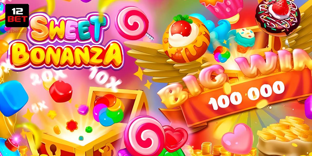 Làm quen với trò chơi nổ hũ Sweet Bonanza đơn giản